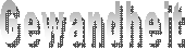 Gewandheit